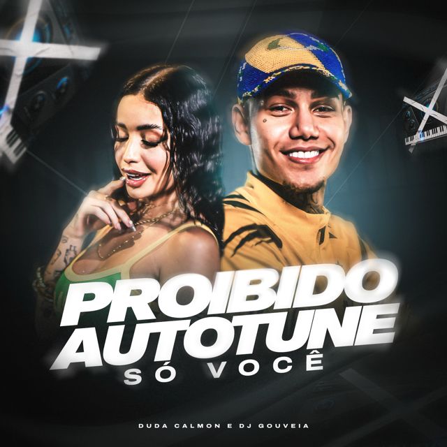 DJ Gouveia - 'Proibido Autotune - Só Você (feat. Duda Calmon)' [Ringtone]