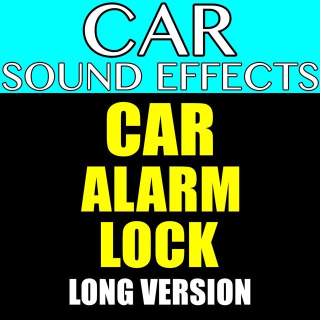 Car Sound Effects - 'Car Alarm Lock Long Version' [Ringtone]