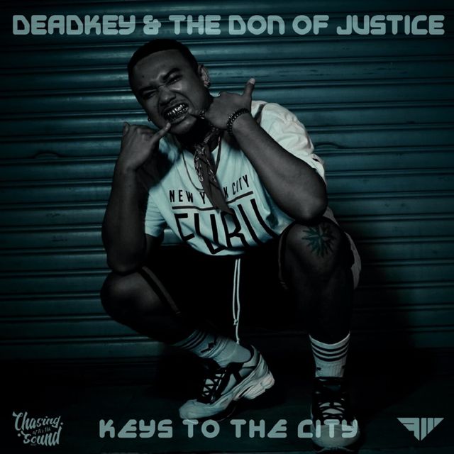 Deadkey - 'Keys to the City (feat. The Don of Justice)' [Ringtone]