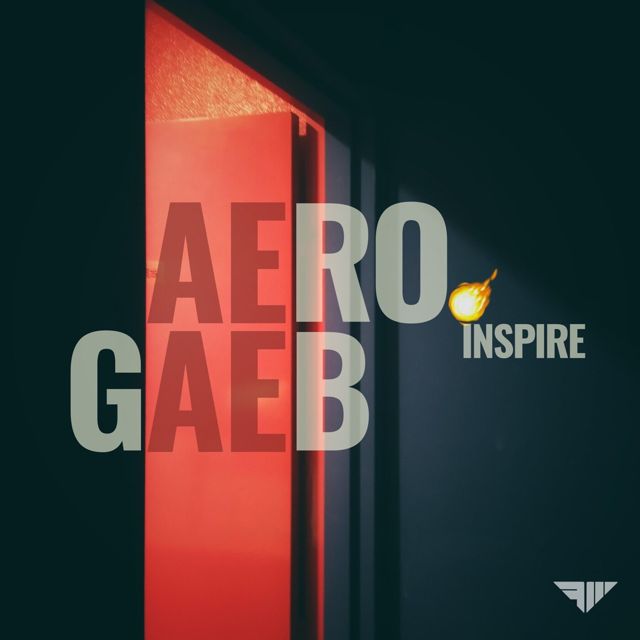 aero. - 'Inspire (feat. Gaeb)' [Ringtone]