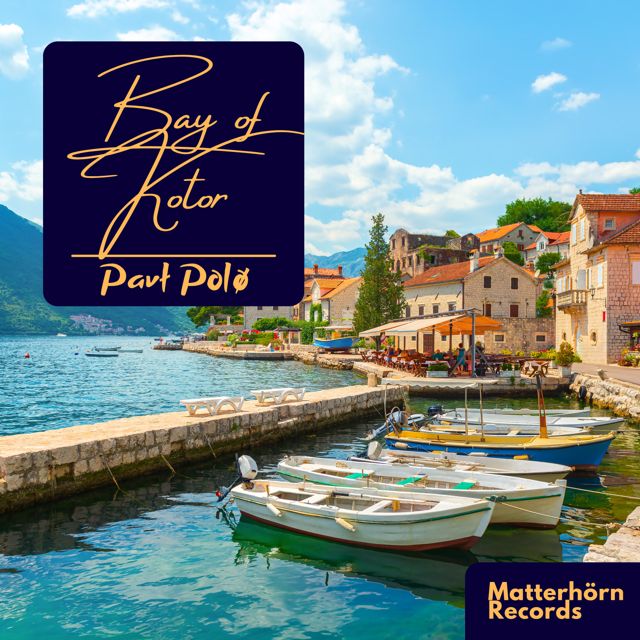 Pavł Polø - 'Bay of Kotor (House Edit)' [Ringtone]