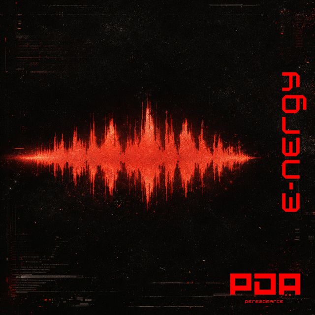 PEREZDEARCE - 'E-nergy' [Ringtone]