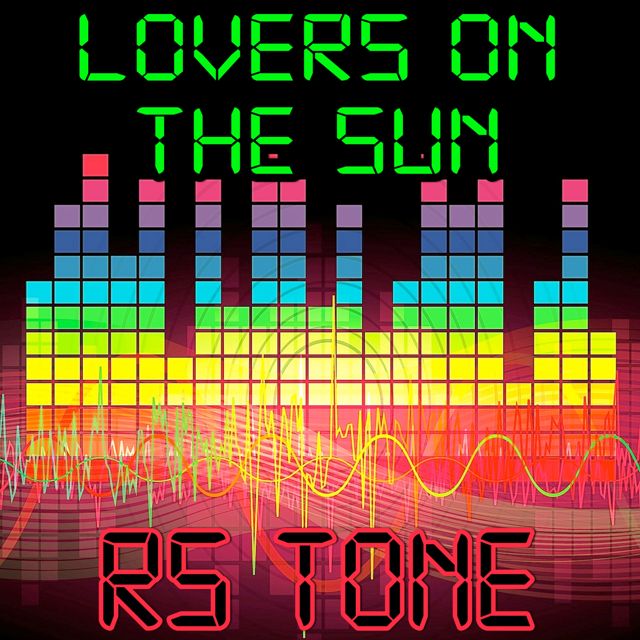 RS Tone - 'Lovers On The Sun (RS Tones Remake Version of David Guetta & Sam Martin)' [Ringtone]
