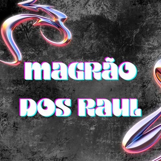 HBL - 'Magrao dos Raul (feat. Dj Guuh & Love Fluxos)' [Ringtone]