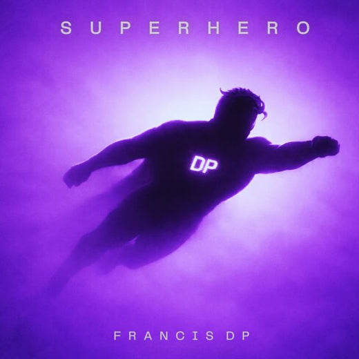 Francis DP - 'Superhero' [Ringtone]