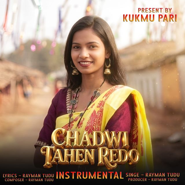 Rayman Tudu - 'Chadwi Tahen Redo' [Ringtone]