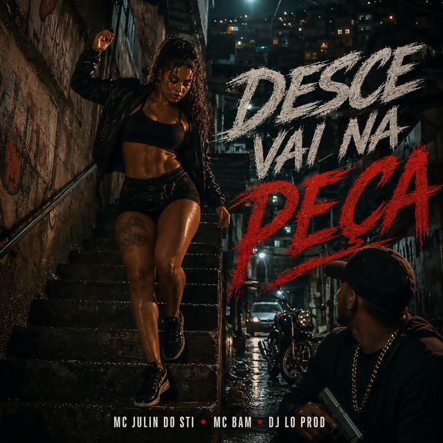 MC JUNIN DO STI - 'Desce Vai na Peça (feat. MC BAM & DJ LO PROD & Belo Prod.)' [Ringtone]