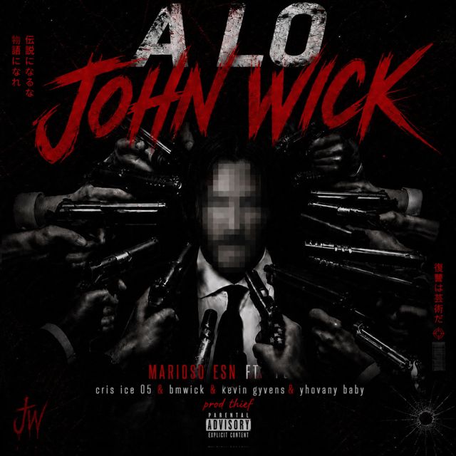 Marioso ESN - 'Alo John Wick (feat. kevin gyvens & Cris Ice 05 & bmwick & yhovany baby)' [Ringtone]