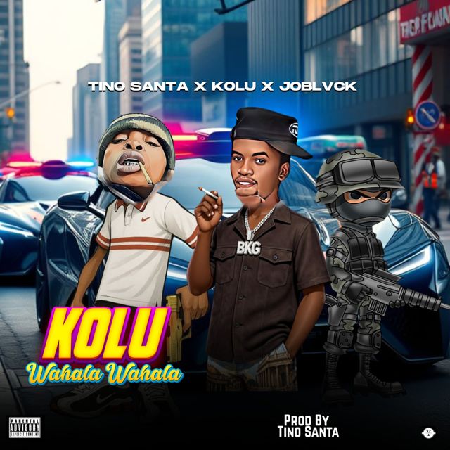 Tino Santa - 'Wahala Wahala (feat. Kolu & Joblvck)' [Ringtone]