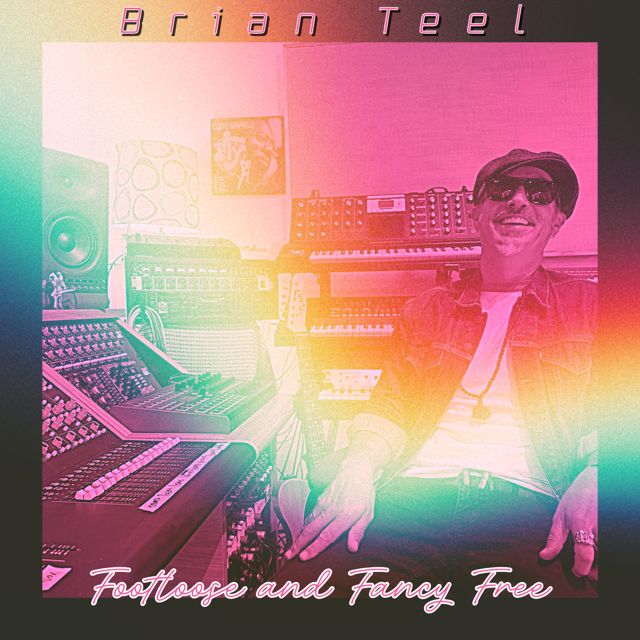 Brian Teel - 'Footloose and Fancy Free' [Ringtone]