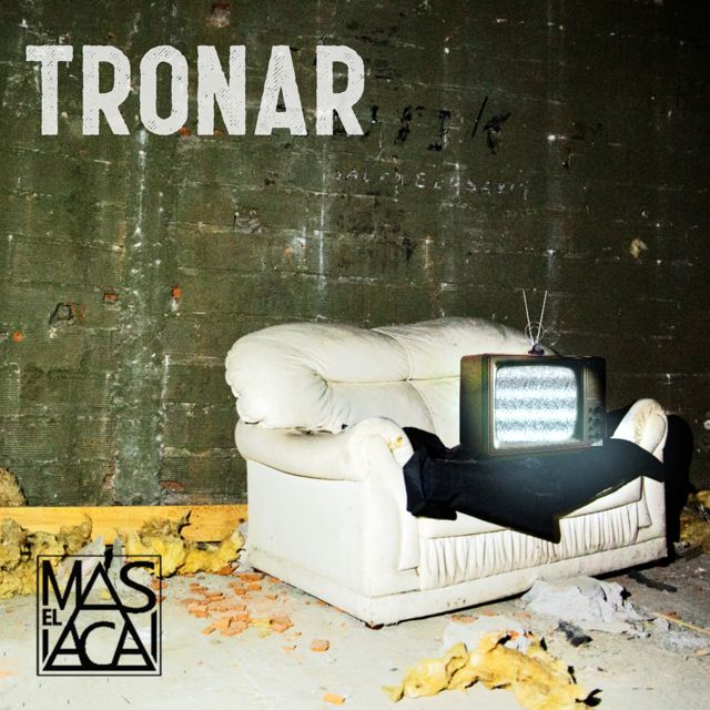 El Más Acá - 'Tronar' [Ringtone]