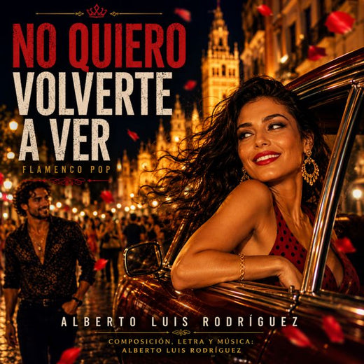 Alberto Luís Rodríguez Ríos - 'NO QUIERO VOLVERTE A VER' [Ringtone]