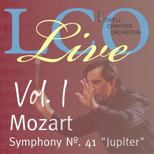 Lowell Chamber Orchestra - 'Mozart Symphony No. 41 Mvt 4: Molto allegro (feat. Orlando Cela)' [Ringtone]