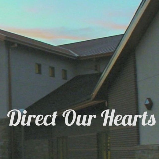 Summit Woods Baptist Church - 'Direct Our Hearts' [Ringtone]