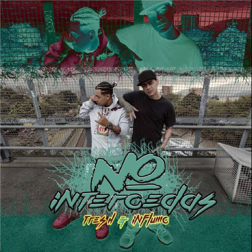 tr3s h indominati - 'No Intercedas (feat. Influ Mc)' [Ringtone]