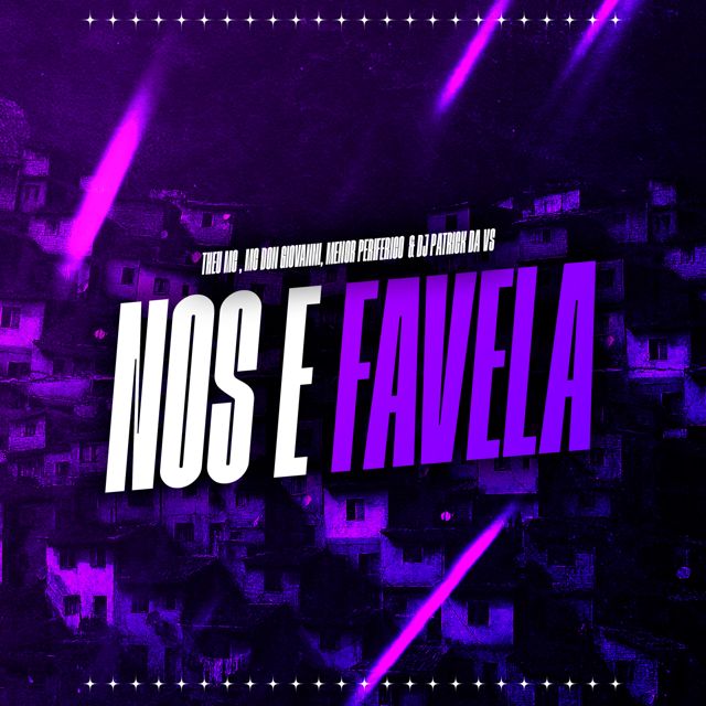 Theu Mc - 'Nós é Favela (feat. MC Don Giovanni & Menor Periferico & DJ Patrick Da VS)' [Ringtone]