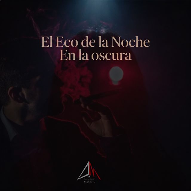 el eco de la noche - 'en la oscura' [Ringtone]
