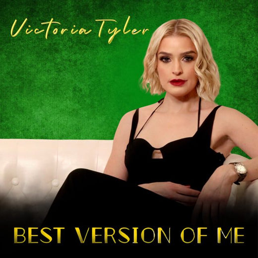 Victoria Tyler - 'Best Version of Me' [Ringtone]