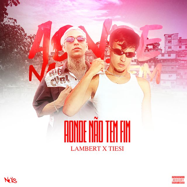 Lambert - 'AONDE NÃO TEM FIM (feat. Tiesi & DJ Yago)' [Ringtone]
