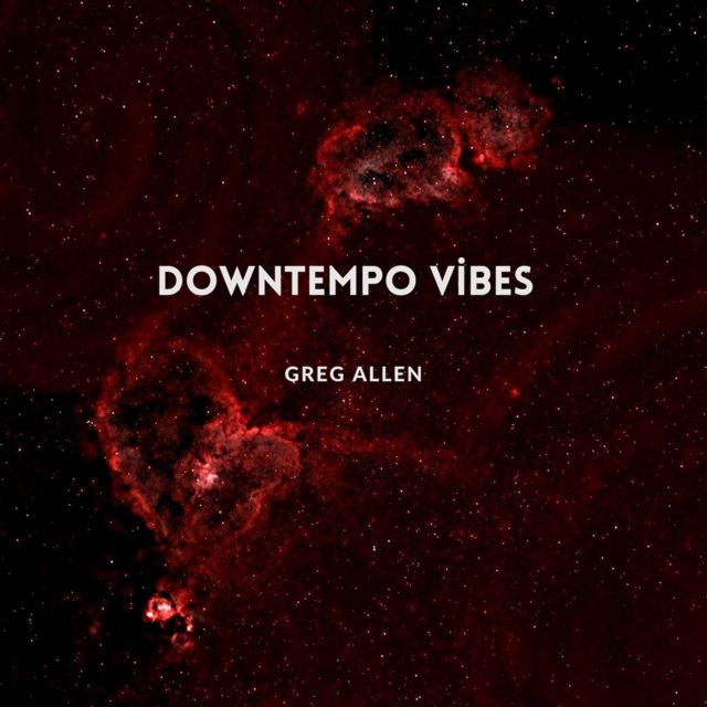 Greg Allen - 'Downtempo Vibes' [Ringtone]
