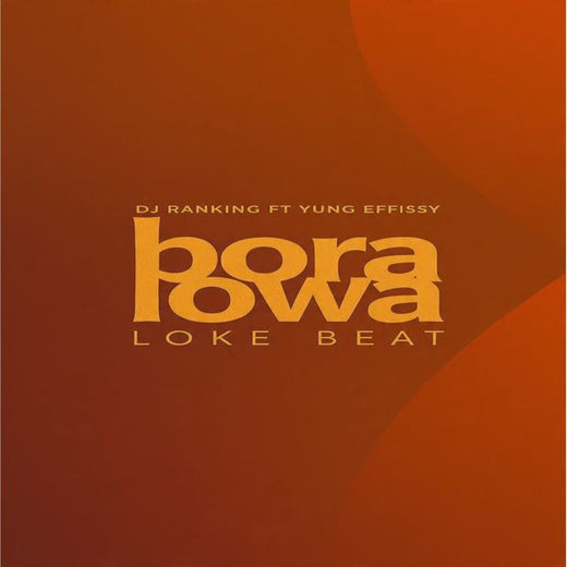DJ Ranking Oba Faaja Of Africa - 'Bora lowa loke beat (feat. Yung effissy)' [Ringtone]