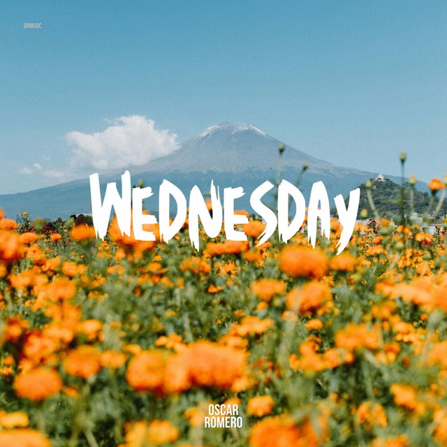 Oscar Romero - 'Wednesday' [Ringtone]
