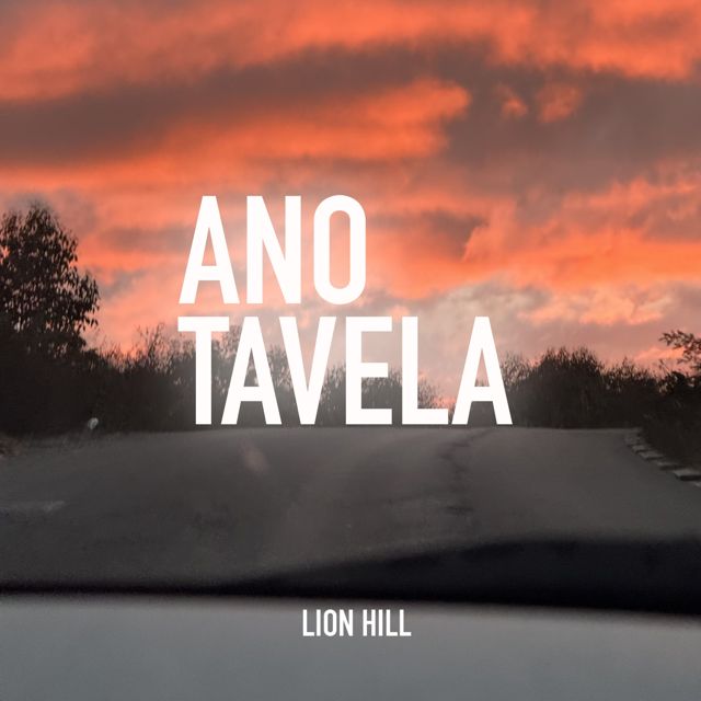 Lion Hill - 'Ano tavela' [Ringtone]