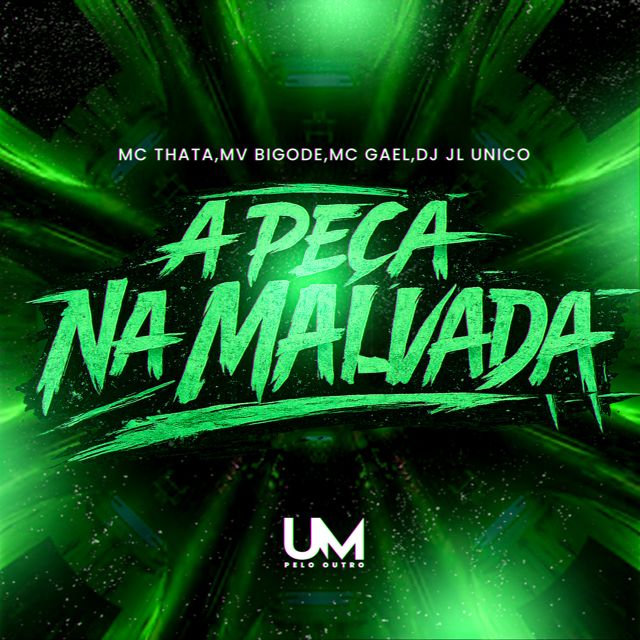 Mc Thata - 'A PEÇA NA MALDADE (feat. DJ JL O ÚNICO & MVBIGODE & MC GAEL)' [Ringtone]