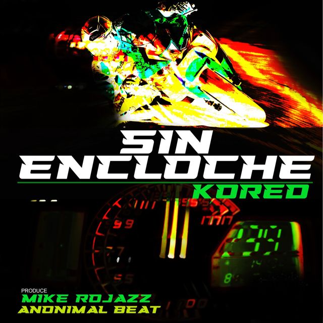 KORED - 'Sin Encloche' [Ringtone]