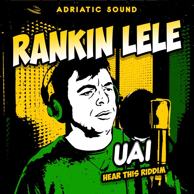 Rankin Lele - 'Uai (feat. Adriatic Sound)' [Ringtone]