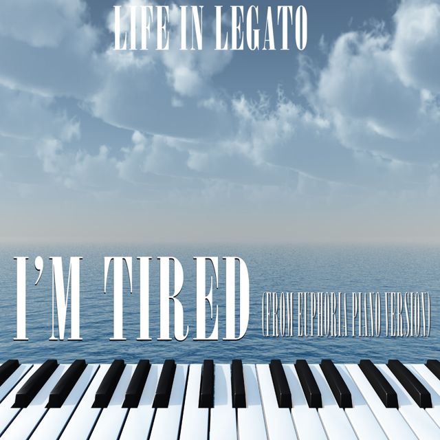 Life In Legato - 'I'm Tired (From Euphoria)' [Ringtone]