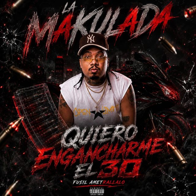 La Makulada - 'Quiero Engancharme El 30 (feat. Fusil Ametrallalo)' [Ringtone]