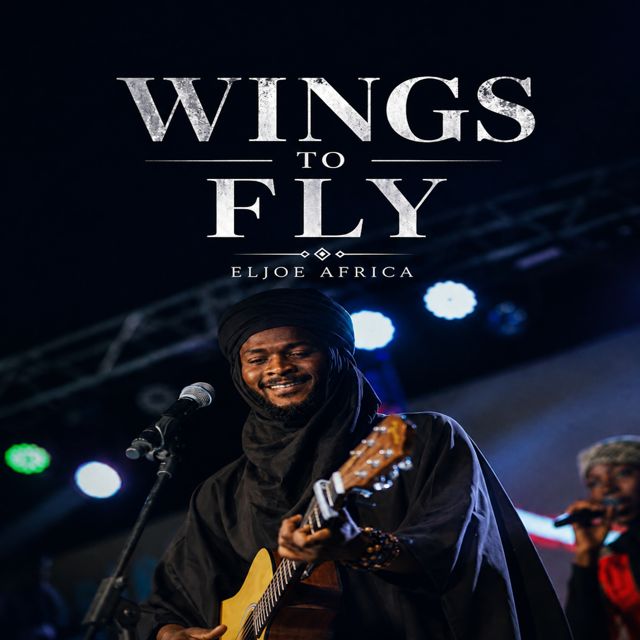 Eljoe Africa - 'Wings To Fly' [Ringtone]