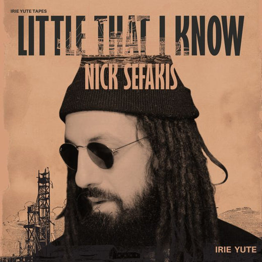 Nick Sefakis - 'Little That I Know (feat. Irie Yute)' [Ringtone]