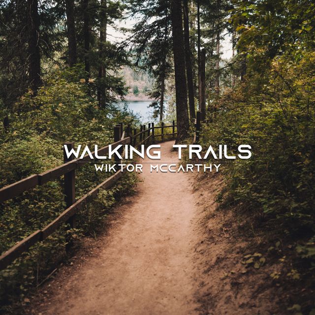 Wiktor Mccarthy - 'Walking Trails' [Ringtone]