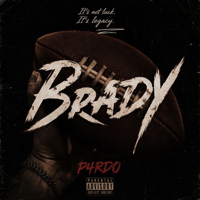 P4RDO - 'Brady' [Ringtone]