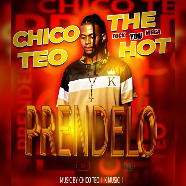 CHICO TEO - 'PRENDELO' [Ringtone]