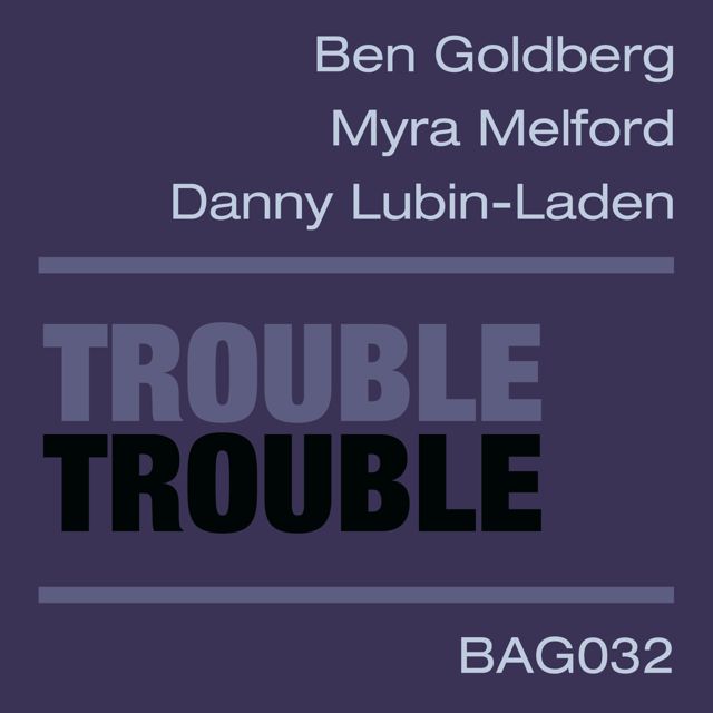Ben Goldberg - 'For Bobby - Part Five (feat. Myra Melford & Danny Lubin-Laden)' [Ringtone]