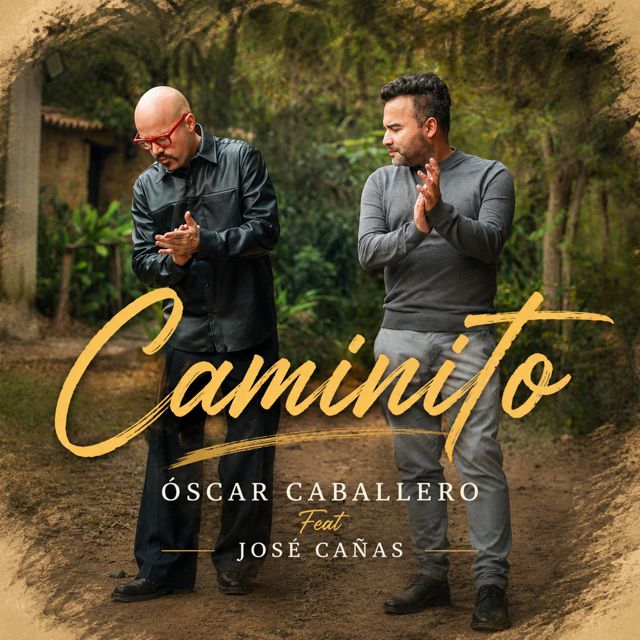 Oscar Caballero - 'Caminito (feat. José Cañas)' [Ringtone]