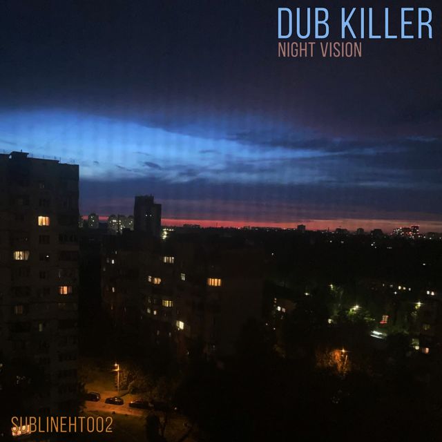 Dub Killer - 'Night Vision' [Ringtone]