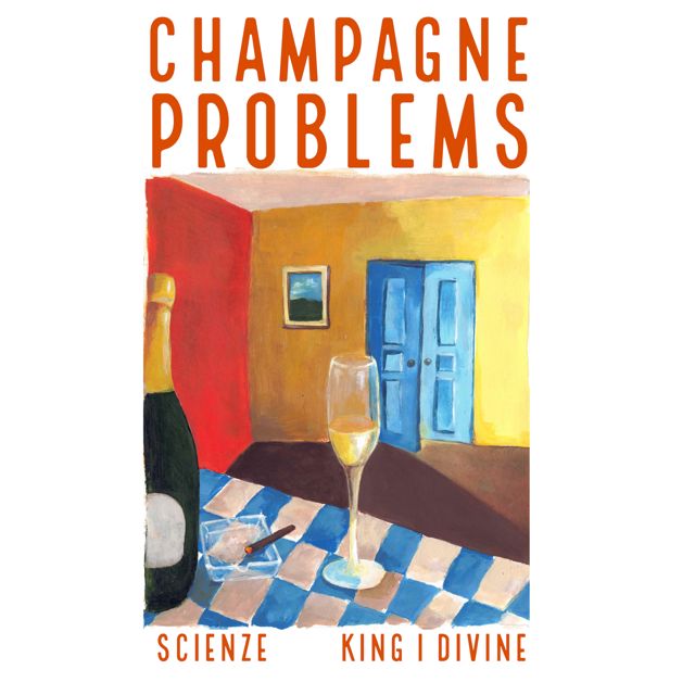 Divine Scienze - 'Champagne Problems (feat. Scienze & King I Divine)' [Ringtone]