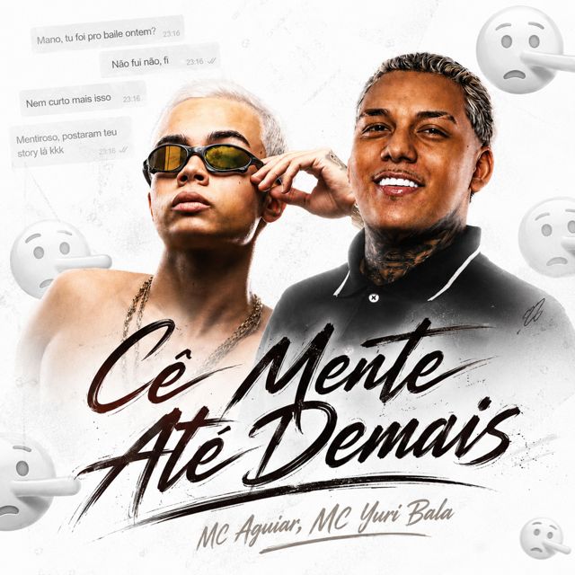 MC Aguiar - 'Cê Mente Até Demais (feat. MC Yuri Bala)' [Ringtone]