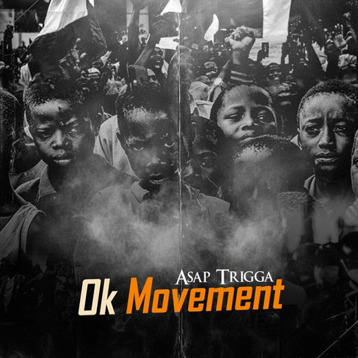 Asap Trigga - 'Ok Movement' [Ringtone]