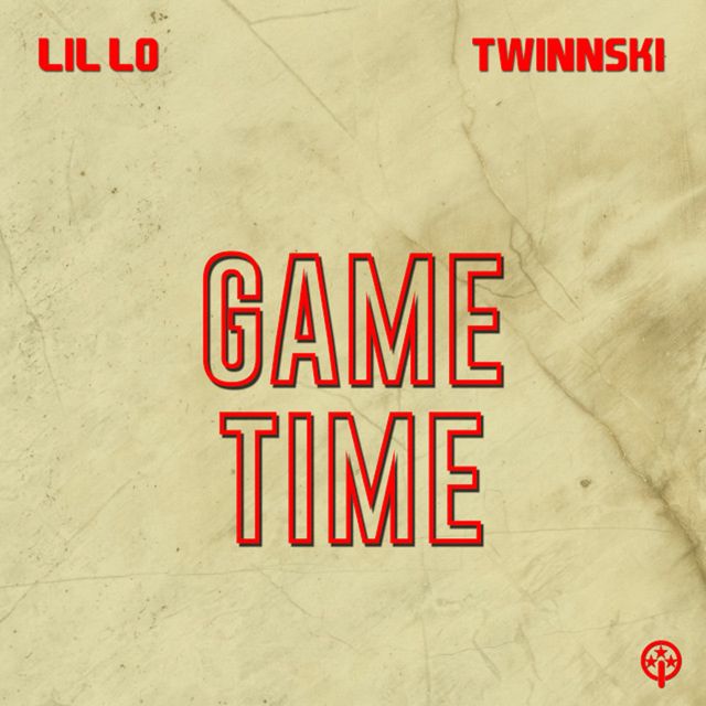 Lil Lo - 'Game Time (feat. Twinnski)' [Ringtone]