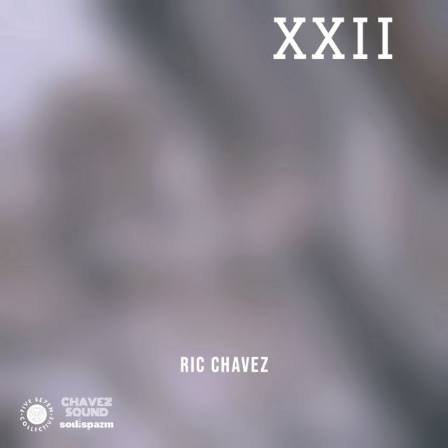 Ric Chavez - 'XXII' [Ringtone]