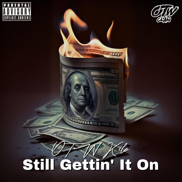 Otw Kilo - 'Still Getting It On' [Ringtone]