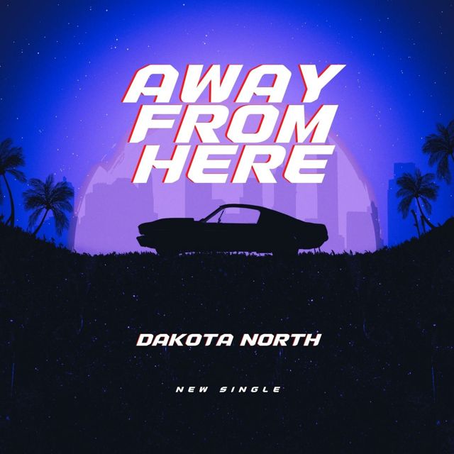 Dakota North - 'Away From Here' [Ringtone]