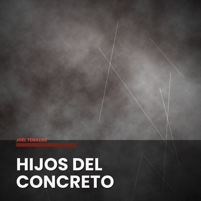 joel tenazas - 'Hijos Del Concreto' [Ringtone]