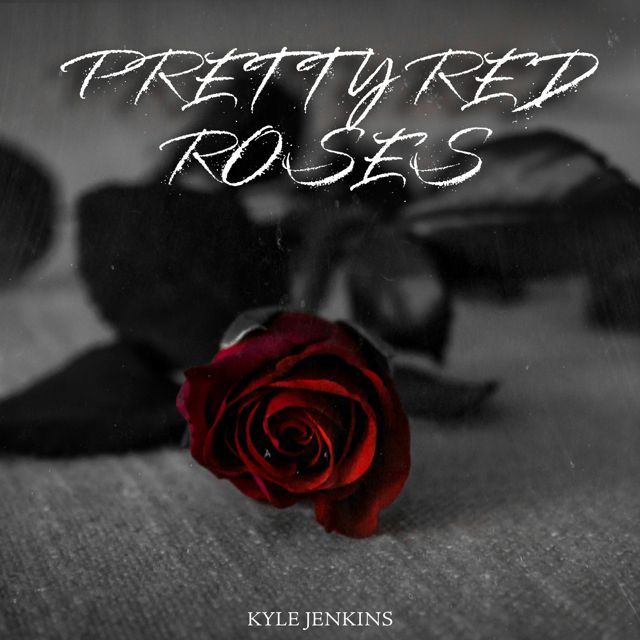 Kyle Jenkins - 'Pretty Red Roses' [Ringtone]
