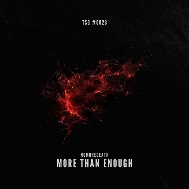 nomoredeath - 'More Than Enough' [Ringtone]
